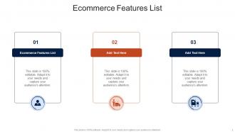 Ecommerce Features List In Powerpoint And Google Slides Cpb