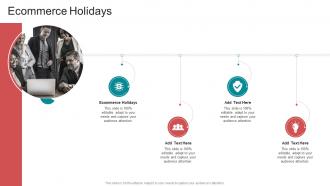 Ecommerce Holidays In Powerpoint And Google Slides Cpb