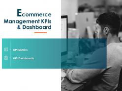 Ecommerce Management KPIs And Dashboard Ppt Powerpoint Presentation Inspiration