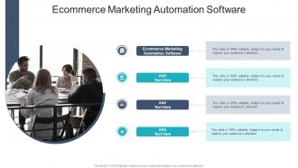 Ecommerce Marketing Automation Software In Powerpoint And Google Slides Cpb