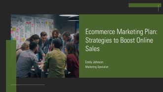 Ecommerce Marketing Plan Strategies To Boost Online Sales PPT Summary AT
