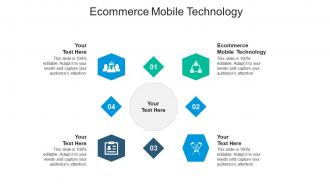 Ecommerce mobile technology ppt powerpoint presentation file pictures cpb