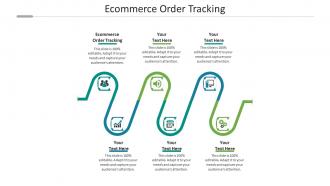 Ecommerce order tracking ppt powerpoint presentation show backgrounds cpb