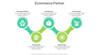 Ecommerce Partner In Powerpoint And Google Slides Cpb