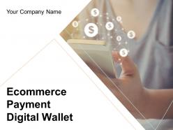Ecommerce payment digital wallet powerpoint presentation slides