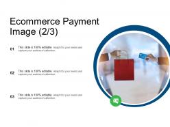 Ecommerce payment image audience attention ppt powerpoint presentation slides deck