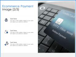 Ecommerce payment image audiences attention ppt powerpoint presentation model layout