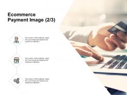 Ecommerce payment image icons strategy ppt powerpoint presentation background image