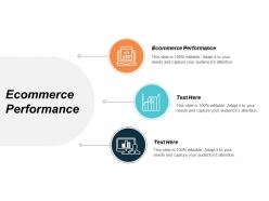 Ecommerce performance ppt powerpoint presentation model example topics cpb
