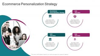 Ecommerce Personalization Strategy In Powerpoint And Google Slides Cpb