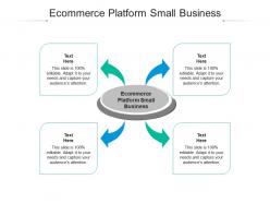 Ecommerce platform small business ppt powerpoint presentation summary clipart cpb
