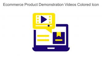 Ecommerce Product Demonstration Videos Colored Icon In Powerpoint Pptx Png And Editable Eps Format