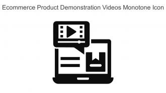 Ecommerce Product Demonstration Videos Monotone Icon In Powerpoint Pptx Png And Editable Eps Format