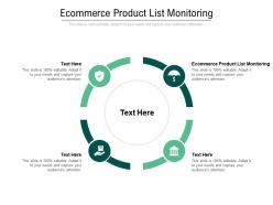 Ecommerce product list monitoring ppt powerpoint presentation model infographic template cpb