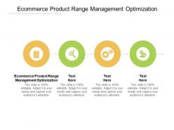 Ecommerce product range management optimization ppt powerpoint presentation file pictures cpb