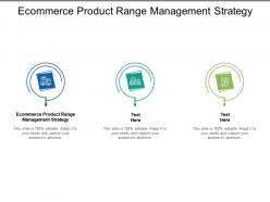 Ecommerce product range management strategy ppt powerpoint presentation infographics structure cpb