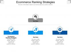 Ecommerce ranking strategies ppt powerpoint presentation slides example file cpb