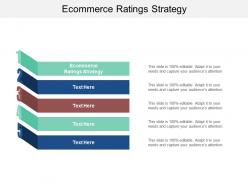 Ecommerce ratings strategy ppt powerpoint presentation styles slide download cpb
