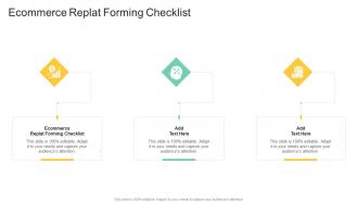 Ecommerce Replat Forming Checklist In Powerpoint And Google Slides Cpb