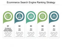 Ecommerce search engine ranking strategy ppt powerpoint presentation gallery professional cpb