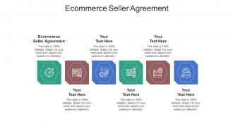 Ecommerce seller agreement ppt powerpoint presentation show layouts cpb