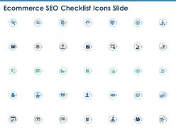 Ecommerce seo checklist icons slide ppt powerpoint presentation icon picture