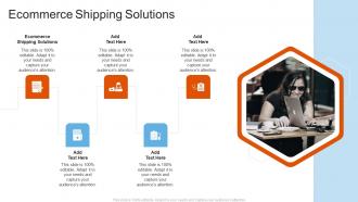Ecommerce Shipping Solutions In Powerpoint And Google Slides Cpb