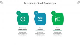 Ecommerce small businesses ppt powerpoint presentation icon format cpb