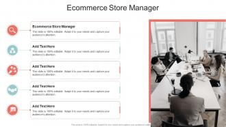 Ecommerce Store Manager In Powerpoint And Google Slides Cpb