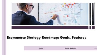 Ecommerce Strategy Roadmap Goals Features PPT Information AT