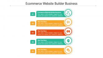 Ecommerce website builder business ppt powerpoint presentation infographic template clipart cpb