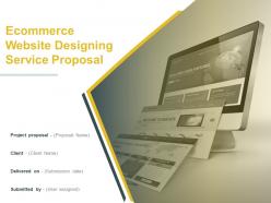Ecommerce Website Designing Service Proposal Powerpoint Presentation Slides