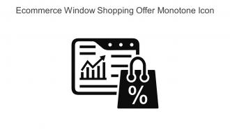 Ecommerce Window Shopping Offer Monotone Icon In Powerpoint Pptx Png And Editable Eps Format