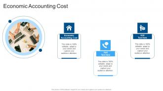 Economic Accounting Cost In Powerpoint And Google Slides Cpb