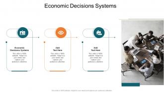 Economic Decisions Systems In Powerpoint And Google Slides Cpb
