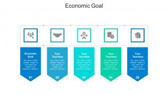 Economic goal ppt powerpoint presentation summary backgrounds cpb