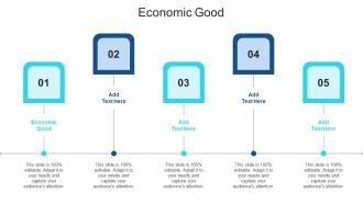 Economic Good In Powerpoint And Google Slides Cpb