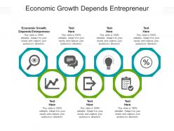 Economic growth depends entrepreneur ppt powerpoint presentation styles slides cpb