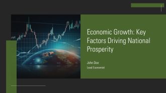 Economic Growth Key Factors Driving National Prosperity PPT Template AT