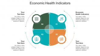 Economic health indicators ppt powerpoint presentation pictures file formats cpb
