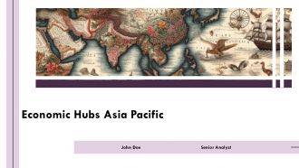 Economic Hubs Asia Pacific Map PPT Presentation AT