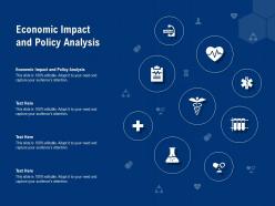 Economic Impact And Policy Analysis Ppt Powerpoint Presentation Diagrams