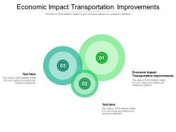Economic impact transportation improvements ppt model design ideas cpb