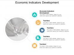 Economic indicators development ppt powerpoint presentation ideas background designs cpb