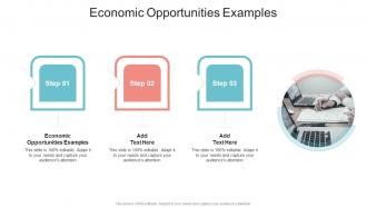Economic Opportunities Examples In Powerpoint And Google Slides Cpb