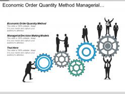 Economic order quantity method managerial decision making models cpb