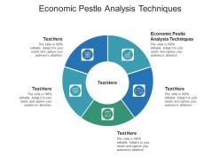 Economic pestle analysis techniques ppt powerpoint presentation outline templates cpb