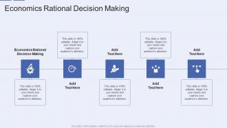 Economics Rational Decision Making In Powerpoint And Google Slides Cpb