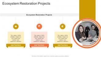 Ecosystem Restoration Projects In Powerpoint And Google Slides Cpb