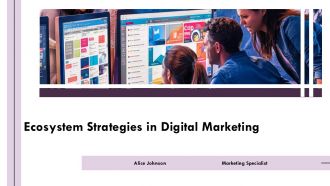 Ecosystem Strategies In Digital Marketing PPT Graphics AT Ecosystem Strategies In Digital Marketing PPT Graphics AT